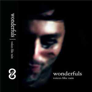 FLAC Wonderfuls - Voices Like Rain