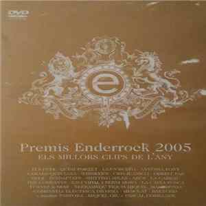 FLAC Various - Premis Enderrock 2005. Els Millors Clips De L'Any