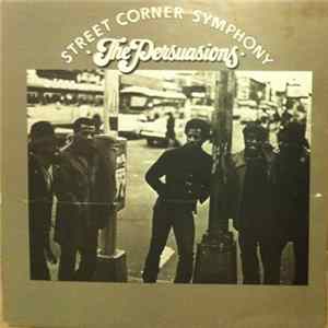 FLAC The Persuasions - Street Corner Symphony