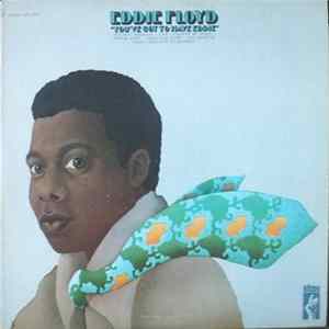 FLAC Eddie Floyd - You've Got To Have Eddie