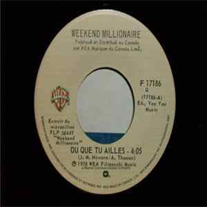 FLAC Weekend Millionnaire - Où Que Tu Ailles / Lise