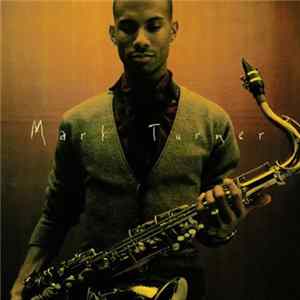 FLAC Mark Turner - Mark Turner
