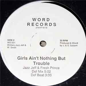FLAC Jazz Jeff & Fresh Prince - Girls Ain't Nothing But Trouble