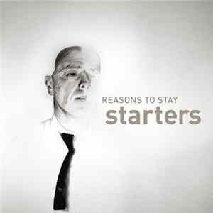 FLAC Starters - Reasons To Stay