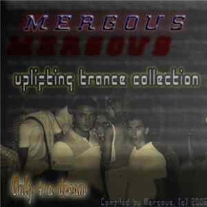 FLAC Mergous - Only 4 A Dream - Uplifting Trance Collection