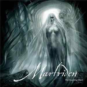 FLAC Martriden - The Unsettling Dark