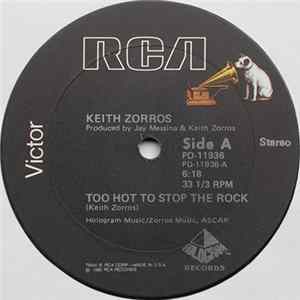 FLAC Keith Zorros - Too Hot To Stop The Rock