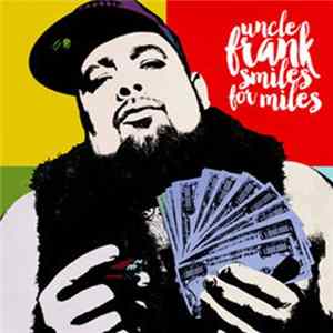 FLAC Uncle Frank - Smiles For Miles (Deluxe)