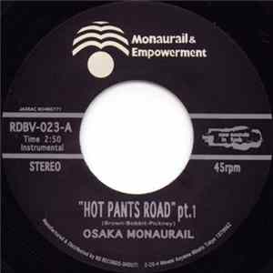 FLAC Osaka Monaurail - Hot Pants Road (Pt.1) / Pick Up The Pieces One By One (Pt.2)