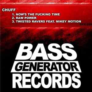 FLAC Chuff - Twisted Ravers EP