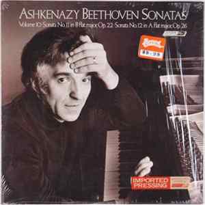 FLAC Ashkenazy, Beethoven - Piano Sonatas Volume 10: Sonata No 11 Op. 22 & Sonata No 12 Op. 26