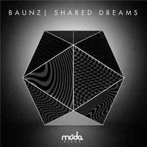 FLAC Baunz - Shared Dreams