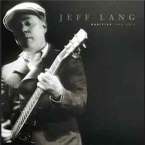 FLAC Jeff Lang - RARITIES 1994 - 2012