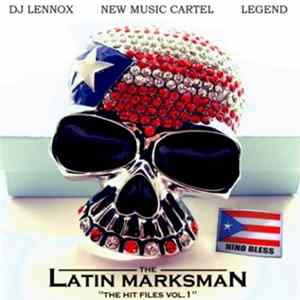 FLAC Nino Bless - The Latin Marksman: The Hit Files Vol. 1