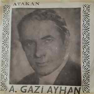 FLAC Ahmet Gazi Ayhan - Lambaya Püf De Mumları Yak Kız / Bostan Ektim Sel Aldı
