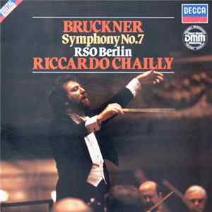 FLAC Bruckner – RSO Berlin, Riccardo Chailly - Symphony No. 7
