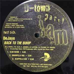 FLAC DeJaye / Triple Flexxx - Back To The Bump / Cool Aah-ight (D-Town Party Jam)