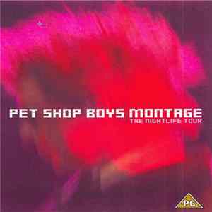 FLAC Pet Shop Boys - Montage - The Nightlife Tour
