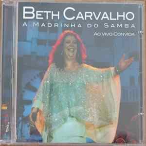 FLAC Beth Carvalho - A Madrinha Do Samba, Ao Vivo Convida