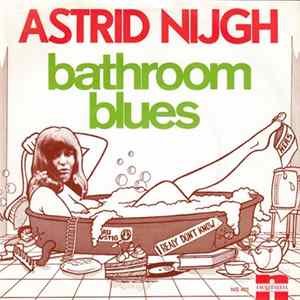 FLAC Astrid Nijgh - Bathroom Blues