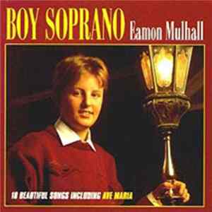 FLAC Eamon Mulhall - Boy Soprano
