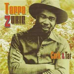 FLAC Tappa Zukie - Cork & Tar