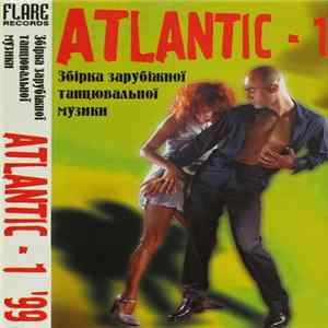 FLAC Various - Atlantic-1 '99 - Збірка Зарубіжної танцювальної музики