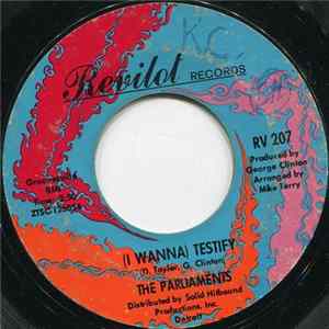 FLAC The Parliaments - (I Wanna) Testify