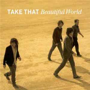 FLAC Take That - Beautiful World