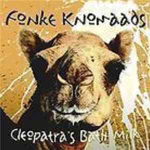 FLAC Fonké Knomaads - Cleopatra's Bath Milk