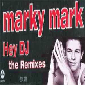 FLAC Marky Mark - Hey DJ (Remixes)