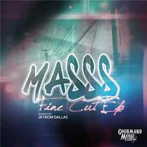 FLAC Masss - Fine Cut EP