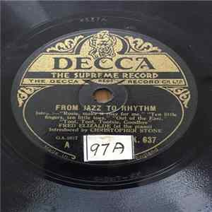 FLAC Fred Elizalde Introduced By Christopher Stone - From Jazz To Rhythm