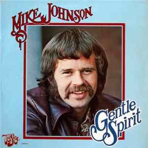 FLAC Mike Johnson - Gentle Spirit
