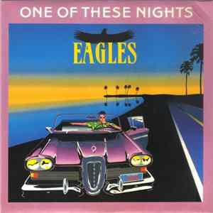 FLAC Eagles - One Of These Nights