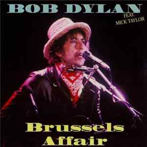 FLAC Bob Dylan - Brussels Affair