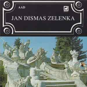 FLAC Jan Dismas Zelenka - Jan Dismas Zelenka