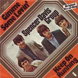 FLAC Spencer Davis Group - Gimme Some Lovin' / Keep On Running
