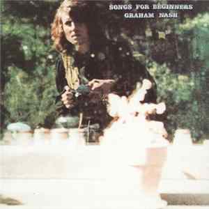 FLAC Graham Nash - Songs For Beginners
