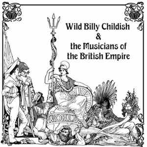 FLAC Wild Billy Childish & The Musicians Of The British Empire - Punk Rock At The British Legion Hall