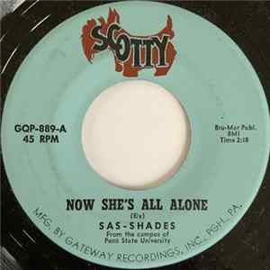 FLAC Sas-Shades - Now She's All Alone / Close But Far Away