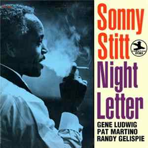 FLAC Sonny Stitt - Night Letter