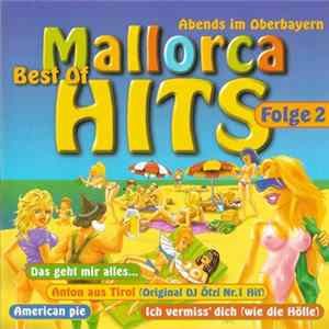 FLAC Various - Best Of Mallorca Hits - Folge 2 - Abends Im Oberbayern