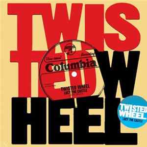 FLAC Twisted Wheel - Lucy The Castle