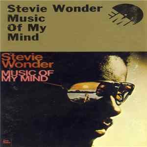 FLAC Stevie Wonder - Music Of My Mind