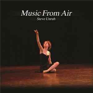 FLAC Steve Unruh - Music From Air