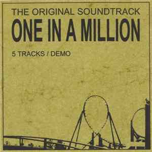 FLAC One In A Million - The Original Soundtrack (5 Tracks / Demo)
