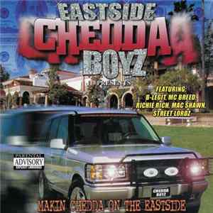 FLAC Eastside Chedda Boyz - Makin Chedda On The Eastside