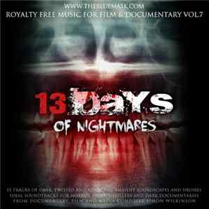 FLAC Simon Wilkinson - Royalty Free Music For Film & Documentary, Volume 7: 13 Days Of Nightmares