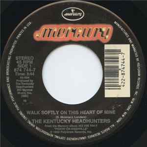 FLAC The Kentucky Headhunters - Walk Softly On This Heart Of Mine
